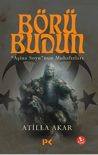 Börü Budun & Aşina Soyu'nun Muhafızları