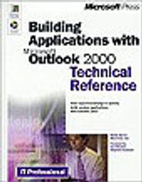 Building Applications With Outlook 2000: Technical Reference