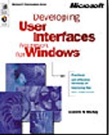 Developing User Interfaces for Microsoft  Windows