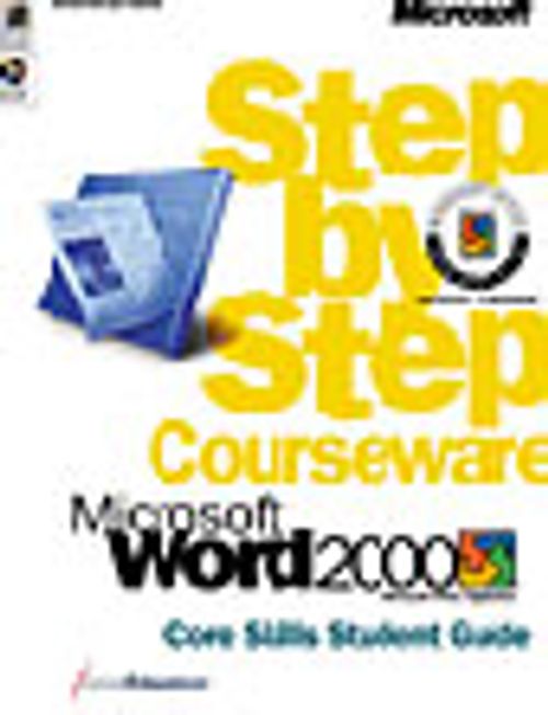 Microsoft Word 2000 Step by Step Courseware Core Skills Class Pack