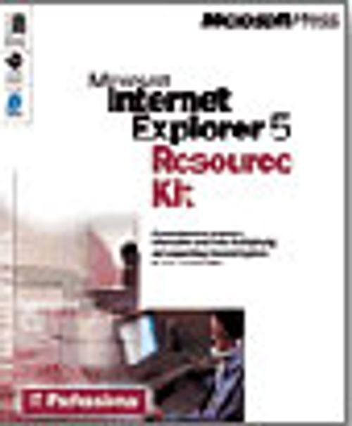 Microsoft  Internet Explorer 5 Resource Kit