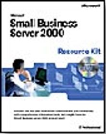 Microsoft  Small Business Server 2000 Resource Kit