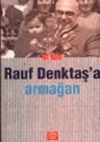 Rauf Denktaş'a Armağan