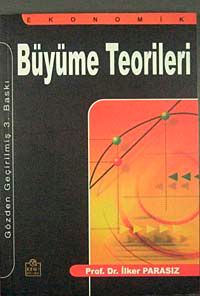 Ekonomik Büyüme Teorileri