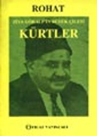Ziya Gökalp'in Büyük Çilesi Kürtler
