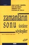 Zamanların Sonu &Uuml;st&uuml;ne S&ouml;yleşiler