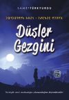 D&uuml;şler Gezgini