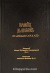 Ramuz El-Ehadis (Hadisler Deryası)(2 Cilt)