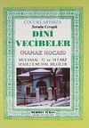 &Ccedil;ocuklarımıza Sorulu Cevaplı Dini Vecibeler