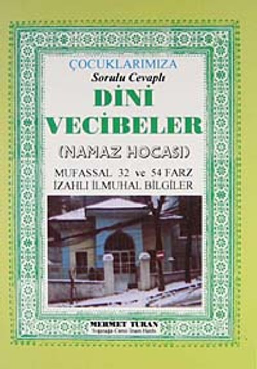 Çocuklarımıza Sorulu Cevaplı Dini Vecibeler