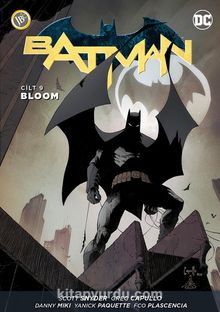 Batman Cilt 9 / Bloom