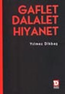 Gaflet Dalalet Hıyanet