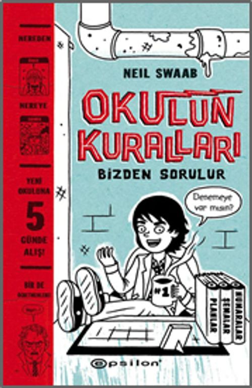 Okulun Kuralları Bizden Sorulur