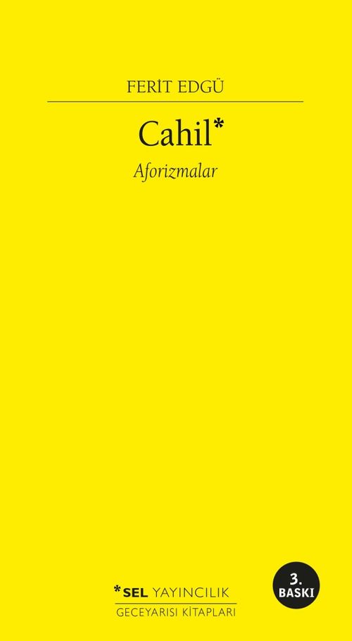 Cahil & Aforizmalar