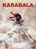 Karabala 3 / Kara Kanatlar Kanlı Buzlar