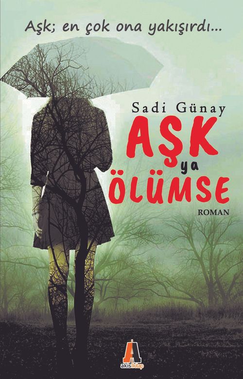 Aşk Ya Ölümse