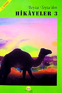 Beyza Teyze'den Hikayeler (3)