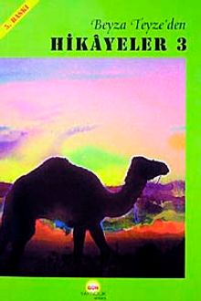 Beyza Teyze'den Hikayeler (3)
