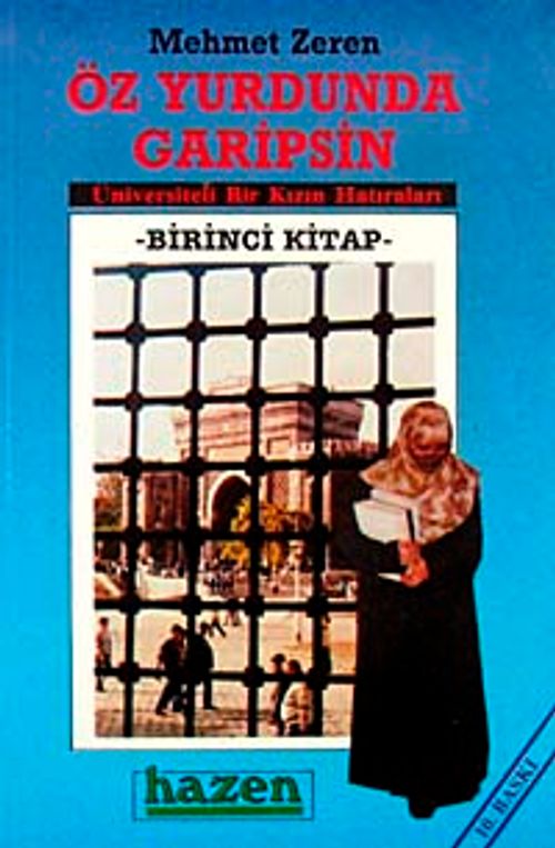 Özyurdunda Garipsin 1