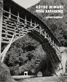 Köyde Mimari & Doğu Karadeniz