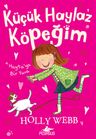 Küçük Haylaz Köpeğim 1 / Hayta'ya Bir Yuva