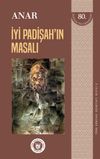 İyi Padişah'ın Masalı