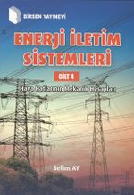 Enerji İletişim Sistemleri Cilt 4 & Hava Hatlarının Mekanik Hesapları