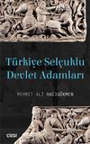 T&uuml;rkiye Sel&ccedil;uklu Devlet Adamları