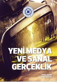 Yeni Medya ve Sanal Gerçeklik