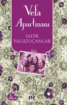 Vefa Apartmanı - Sadık Yalsızuçanlar