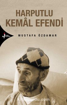Harputlu Kemal Efendi - Mustafa Özdamar