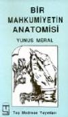 Bir Mahkumiyetin Anatomisi