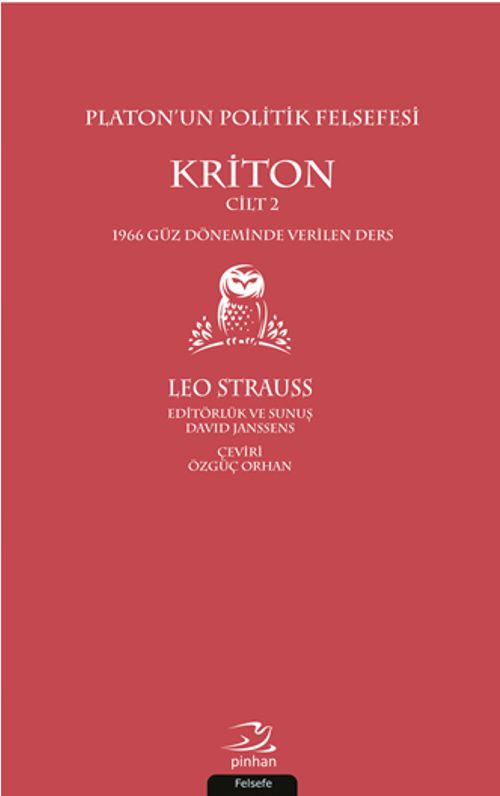 Platon'un Politik Felsefesi (Cilt 2) & Kriton 
