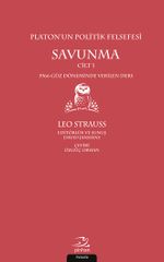 Platon'un Politik Felsefesi (Cilt 1) & Savunma