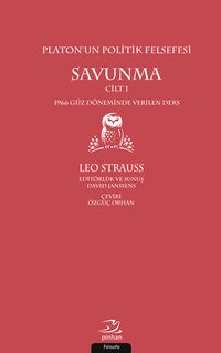 Platon'un Politik Felsefesi (Cilt 1) & Savunma