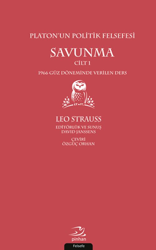 Platon'un Politik Felsefesi (Cilt 1) & Savunma