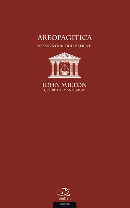 Areopagitica & Basın Özgürlüğü Üzerine