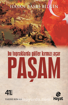 Paşam / Bu Topraklarda Güller Kırmızı Açar - Hasan Basri Bilgin