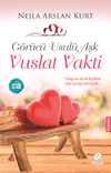 G&ouml;r&uuml;c&uuml; Usul&uuml; Aşk / Vuslat Vakti