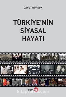 Türkiye’nin Siyasal Hayatı - Doç. Dr. Davut Dursun
