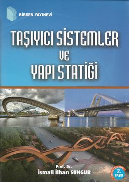 Taşıyıcı Sistemler ve Yapı Statiği