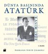 D&uuml;nya Basınında Atat&uuml;rk (Ciltli)