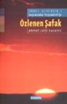 Özlenen Şafak: Saadet Devrinden: 1/  Doğumundan Peygamberliğe