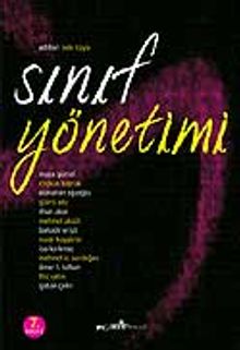 Sınıf Yönetimi / Editör: Zeki Kaya