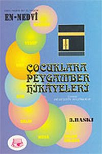 Çocuklara Peygamber Hikayeleri