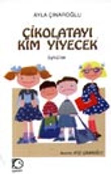 Çikolatayı Kim Yiyecek