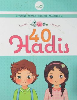 40 Hadis (Türkçe-Arapça-İngilizce-Fransızca)