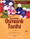 Kurumlarıyla Osmanlı Tarihi (I-IV)