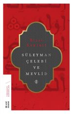 Süleyman Çelebi ve Mevlid(ciltsiz)