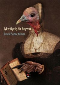 İyi Yetişmiş Bir Hayvan